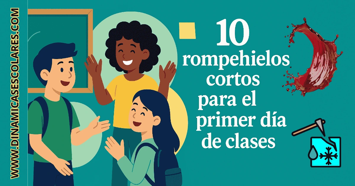 10 rompehielos escolares cortos para el primer día de clases [+ ideas efectivas]