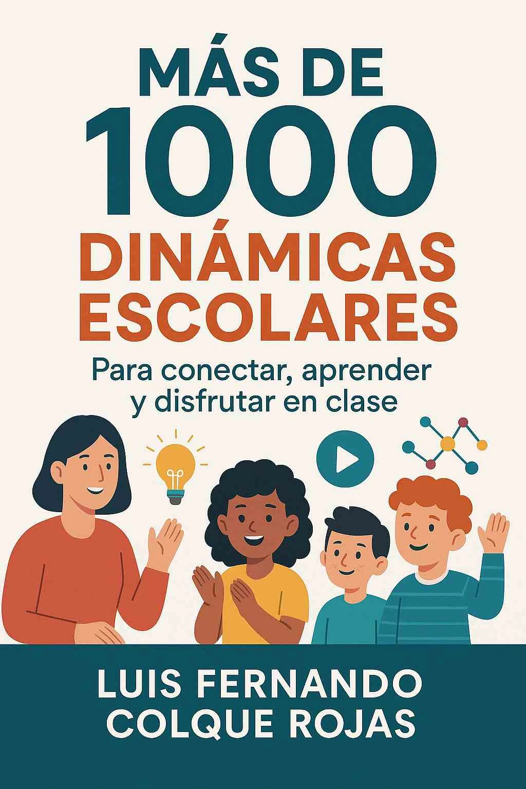 Portada del Libro Pro Más de 1000 Dinámicas Escolares
