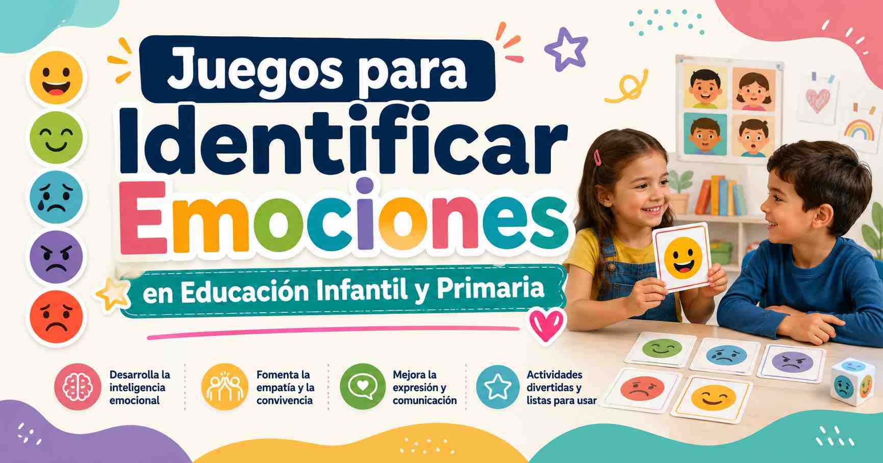 Juegos para Identificar Emociones en Educación Infantil y Primaria